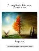 Requisita - El portal hacia 3 tiempos. (Presentaci&oacute;n)