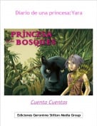 Cuenta Cuentos - Diario de una princesa:Yara