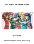 stecchina - una poesia per le tea sisters