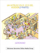 GERONIMO - UN INTRUSO EN EL ECO DEL ROEDOR(2&ordf;PARTE)