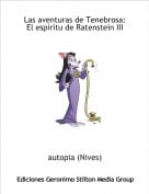autopia (Nives) - Las aventuras de Tenebrosa:El esp&iacute;ritu de Ratenstein III