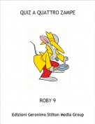 ROBY 9 - QUIZ A QUATTRO ZAMPE