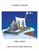miky mouse - il natale a fiocchi