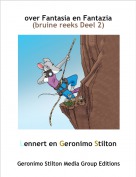 Lennert en Geronimo Stilton - over Fantasia en Fantazia (bruine reeks Deel 2)