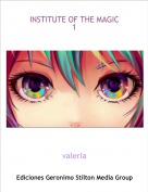 valeria - INSTITUTE OF THE MAGIC1