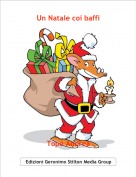 Topo Andrea - Un Natale coi baffi