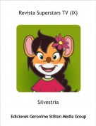 Silvestria - Revista Superstars TV (IX)