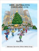 RatoYo - BRRR, &iexcl;RATONIA EST&Aacute; CONGELADA! (1/4)