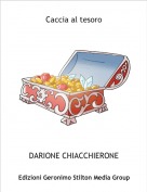 DARIONE CHIACCHIERONE - Caccia al tesoro