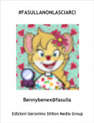 Bennybenex@fasulla - #FASULLANONLASCIARCI