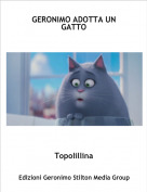 Topolillina - GERONIMO ADOTTA UN GATTO