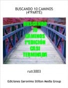 ruti3003 - BUSCANDO 10 CAMINOS(4&ordm;PARTE)