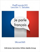 SKcool365 - PodFranc&eacute;s101Lecci&oacute;n 1: Saludos