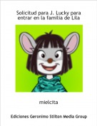 mielcita - Solicitud para J. Lucky para entrar en la familia de Lila