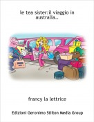francy la lettrice - le tea sister:il viaggio in australia..