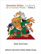 Zaza Sourissia - Geronimo Stilton : Le Secret de la Famille Wilder - Tome 2