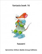 hasoeni - fantasia boek 16