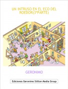 GERONIMO - UN INTRUSO EN EL ECO DEL ROEDOR(3&ordf;PARTE)