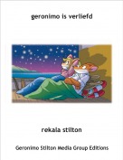 rekala stilton - geronimo is verliefd