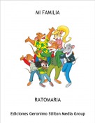RATOMARIA - MI FAMILIA
