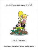 ratoia ratissa - &iquest;quien buscaba una estrella?