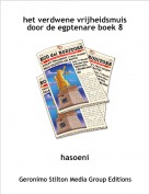 hasoeni - het verdwene vrijheidsmuisdoor de egptenare boek 8