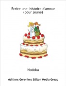 Nodoka - Ecrire une  histoire d'amour(pour jeune)