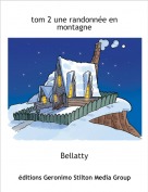 Bellatty - tom 2 une randonn&eacute;e en montagne