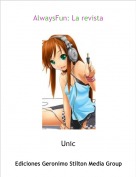 Unic - AlwaysFun: La revista
