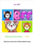 Ratoncita Presumida ----- R.P - Mis BFF