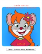 Sofi!<3 - la mia storia a fumetti!Dedicato a laurina10!