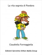 Claudiella Formaggiella - La vita segreta di Pandora