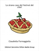 Claudiella Formaggiella - Lo strano caso del festival del cibo!