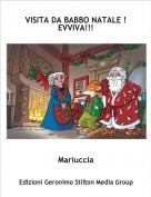 Mariuccia - VISITA DA BABBO NATALE ! EVVIVA!!!