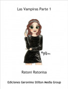 Ratoni Ratonisa - Las Vampiras Parte 1
