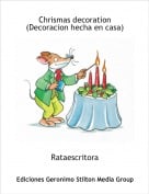 Rataescritora - Chrismas decoration(Decoracion hecha en casa)