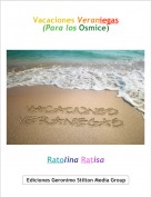Ratolina Ratisa - Vacaciones Veraniegas(Para los Osmice)