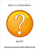 Alex910 - QUien es son?Ganadores