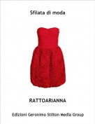 RATTOARIANNA - Sfilata di moda