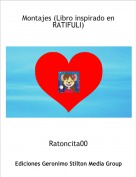 Ratoncita00 - Montajes (Libro inspirado en  RATIFULI)
