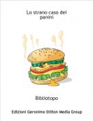 Bibliotopo - Lo strano caso deipanini