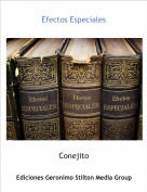 Conejito - Efectos Especiales