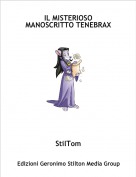 StilTom - IL MISTERIOSO MANOSCRITTO TENEBRAX