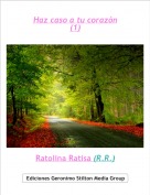 Ratolina Ratisa (R.R.) - Haz caso a tu coraz&oacute;n(1)