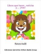 Ratoncita00 - Libros que hacer, noticias y... &iexcl;m&aacute;s!