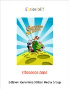 ritacocco topa - Curiosit&agrave;!!