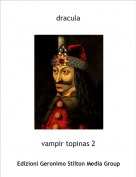 vampir topinas 2 - dracula