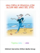 Topina Ada--->Ada - UNA CORSA IN SPIAGGIA (CON ALCUNI MIEI AMICI DEL SITO)