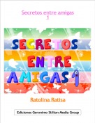 Ratolina Ratisa - Secretos entre amigas1