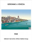 PIER - GERONIMO A VENEZIA